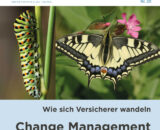 Versicherungsmonitor Dossier Nr. 20 Change Management - Wie sich Versicherer wandeln